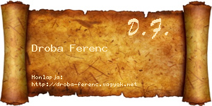Droba Ferenc névjegykártya